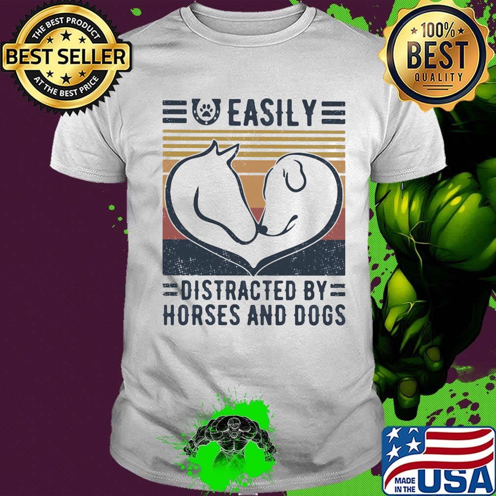 Easily Distracted By Horses And Dog Vingtage Retro Shirt