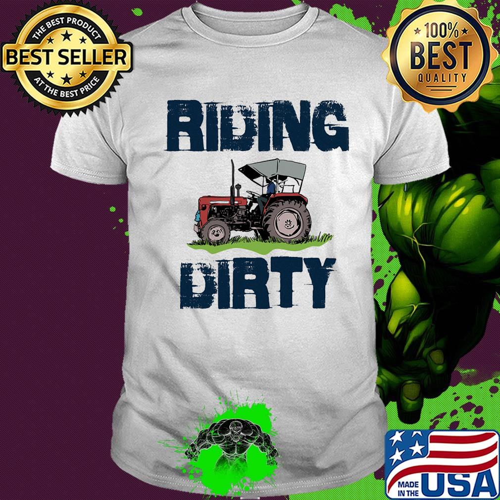 Farm tractor riding dirty shirt