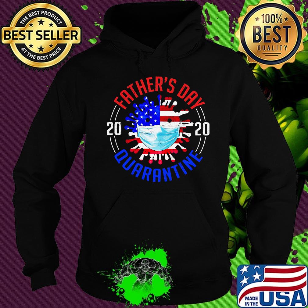 Father's day quarantine 2020 covid-19 mask american flag independence day s Hoodie Father's day quarantine 2020 covid-19 mask american flag independence day s Hoodie