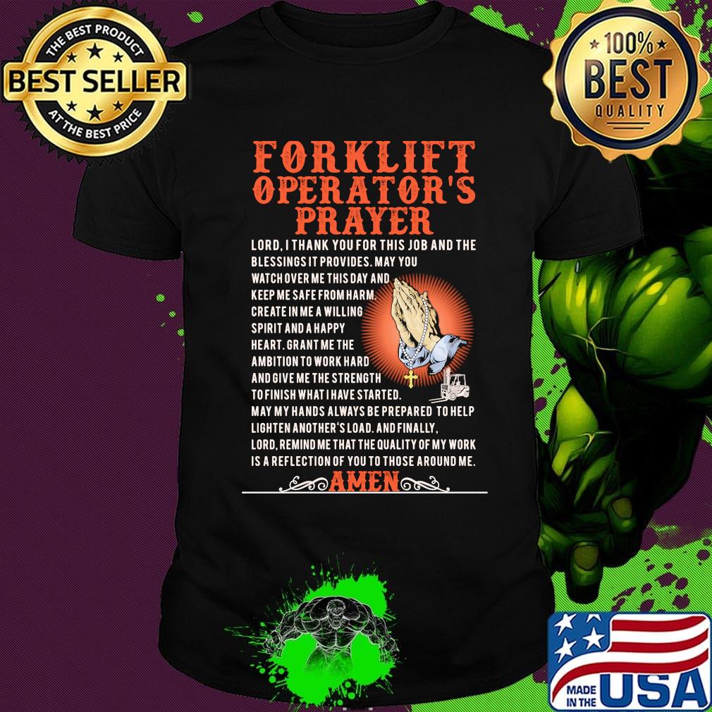 For Klift Operator's Prayer Amen Shirt