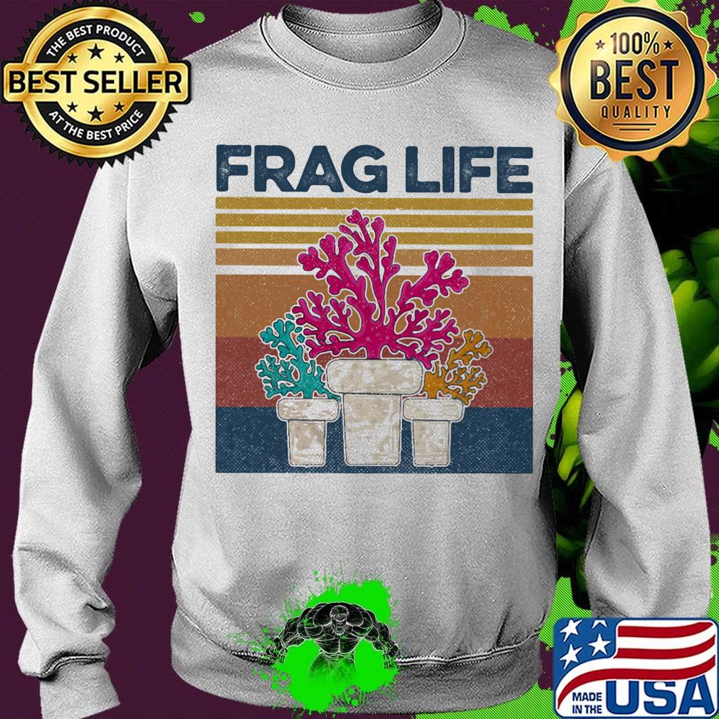 Frag Life Aquarium Vintage Retro Shirt Sweater Frag Life Aquarium Vintage Retro Shirt Sweater