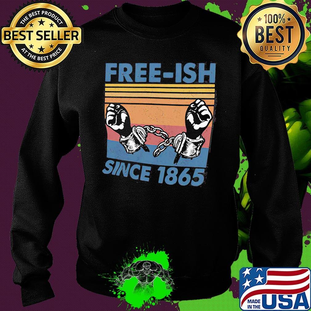 Free-ish since 1865 vintage retro s Sweater Free-ish since 1865 vintage retro s Sweater