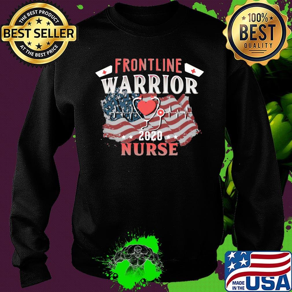 Frontline Warrior Nurse 2020 Ear Piece American Flag Independence Day Shirt Sweater Frontline Warrior Nurse 2020 Ear Piece American Flag Independence Day Shirt Sweater