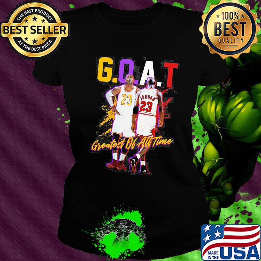 Goat greatest of all time michael jordan and kobe bryant s Ladies tee Goat greatest of all time michael jordan and kobe bryant s Ladies tee