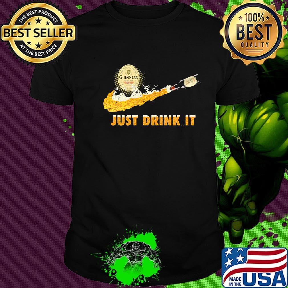 Guinness beer nike just drink it shirt