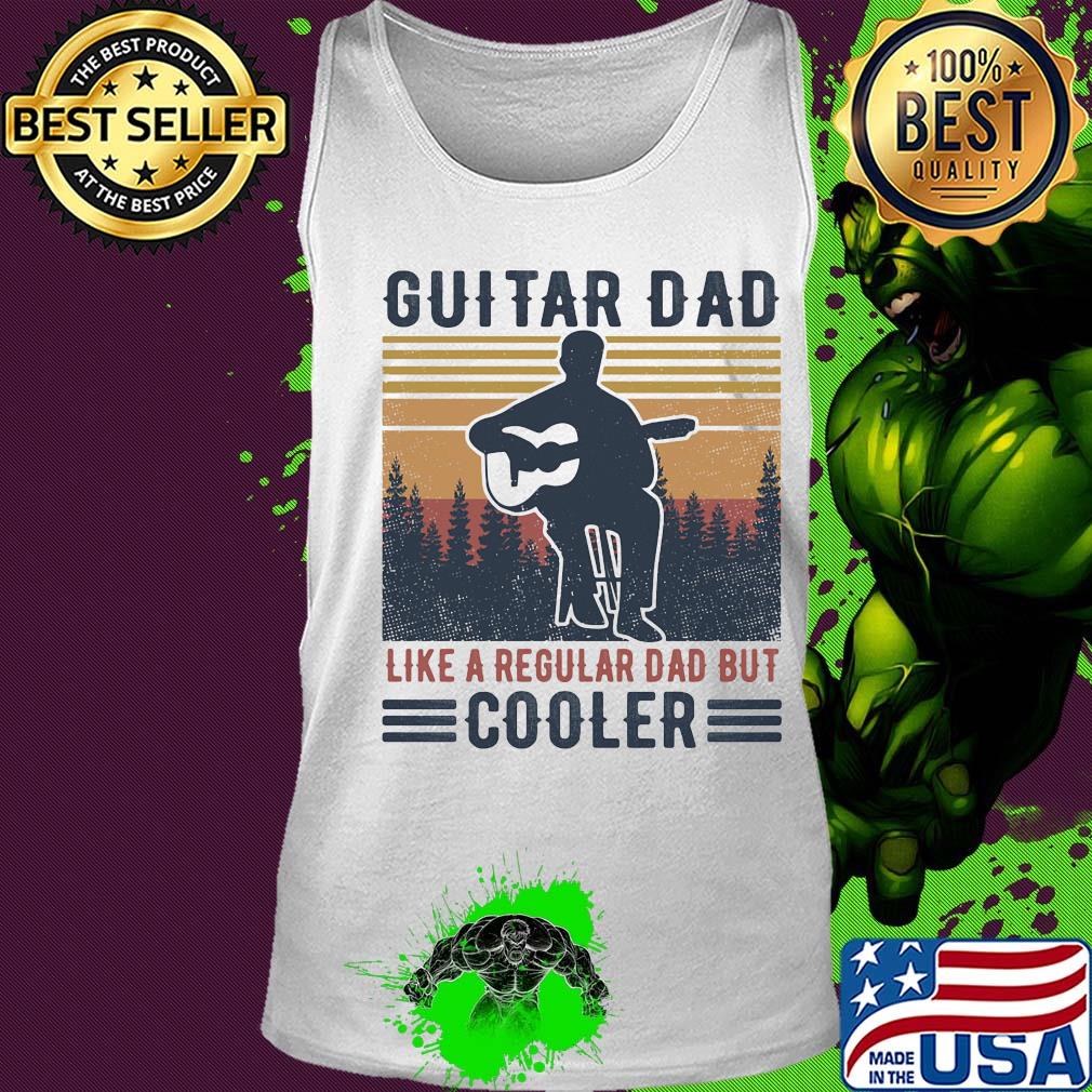 Guitar dad like a regular dad but cooler happy father's day vintage retro s Tank top Guitar dad like a regular dad but cooler happy father's day vintage retro s Tank top