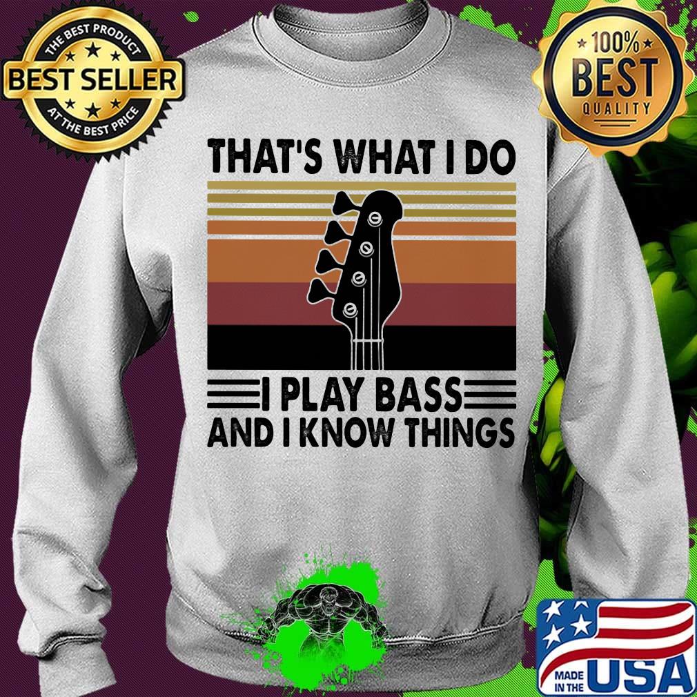 Guitar that's what i do i play bass and i know things vintage retro s Sweater Guitar that's what i do i play bass and i know things vintage retro s Sweater