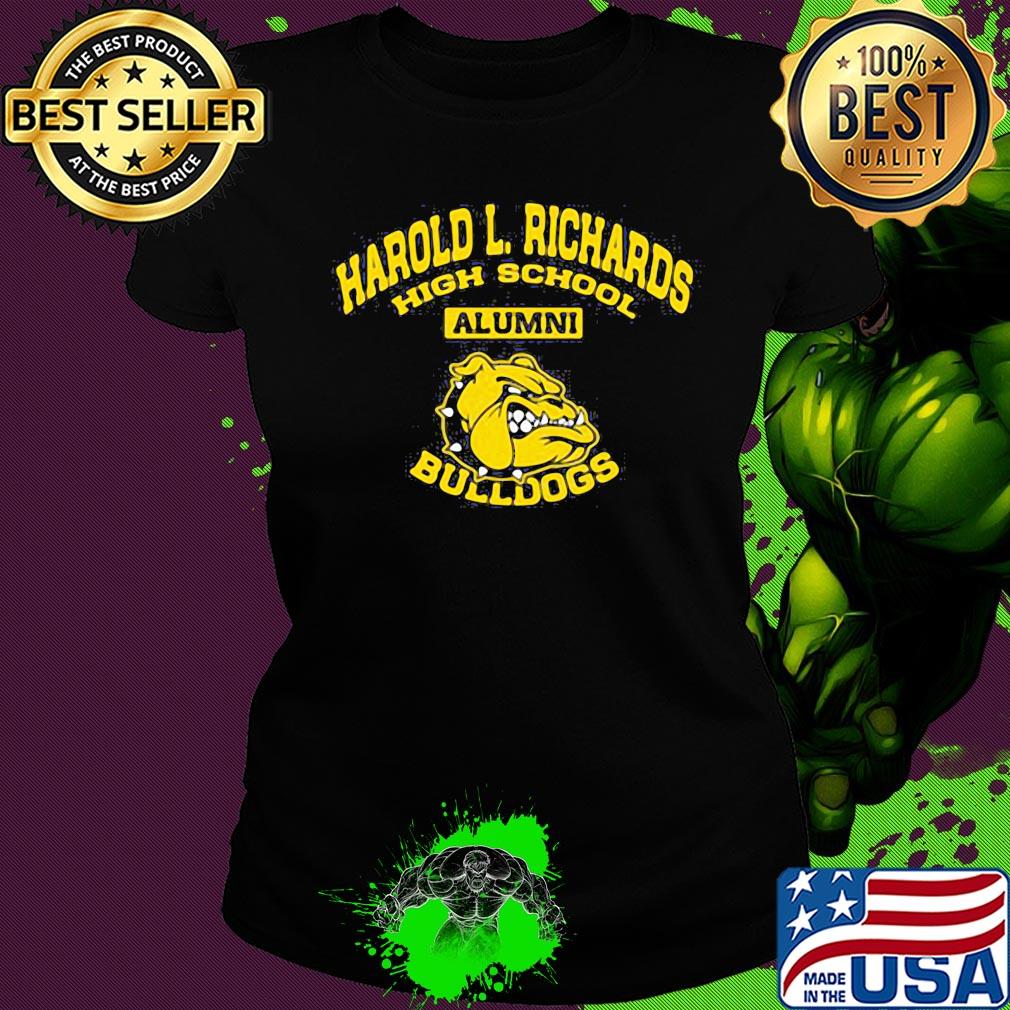 Harold l. Richards high school alumni bulldogs s Ladies tee Harold l. Richards high school alumni bulldogs s Ladies tee