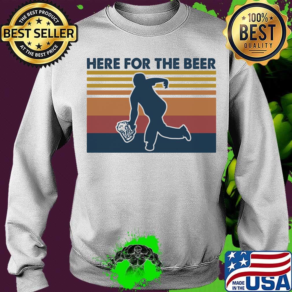 Here for the beer vintage retro s Sweater Here for the beer vintage retro s Sweater