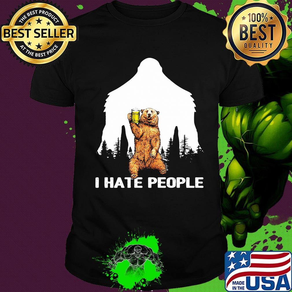 I Hate People Bear Drinking Beer Shirt