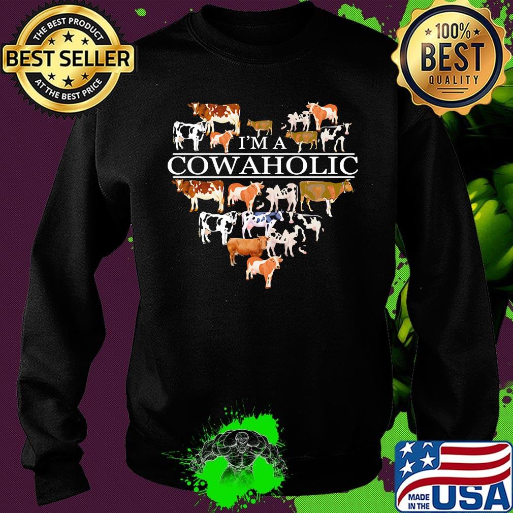 I'm A Cowaholic Funny Cow Lovers Farm Shirt Sweater I'm A Cowaholic Funny Cow Lovers Farm Shirt Sweater