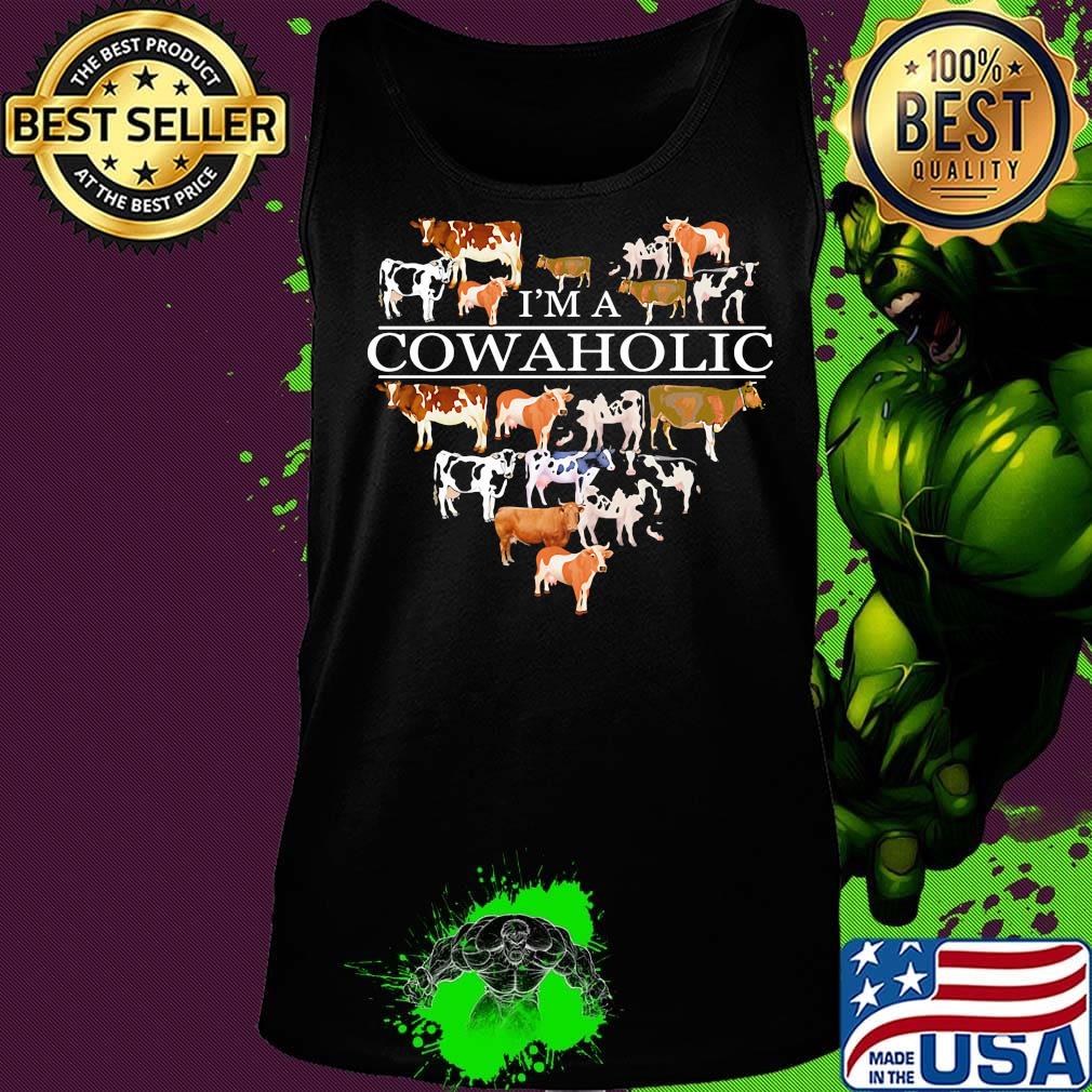 I'm A Cowaholic Funny Cow Lovers Farm Shirt Tank top I'm A Cowaholic Funny Cow Lovers Farm Shirt Tank top