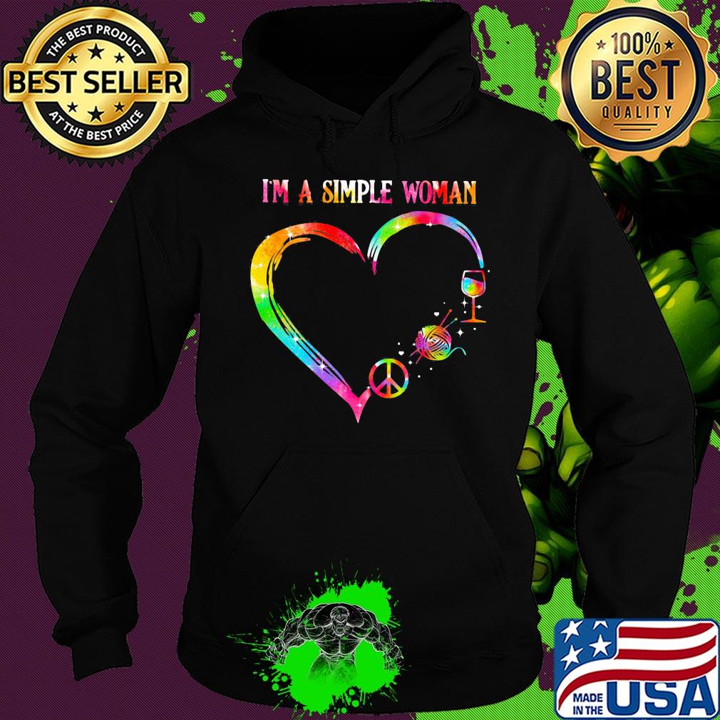 I'm a simple woman heart knitting wine s Hoodie I'm a simple woman heart knitting wine s Hoodie
