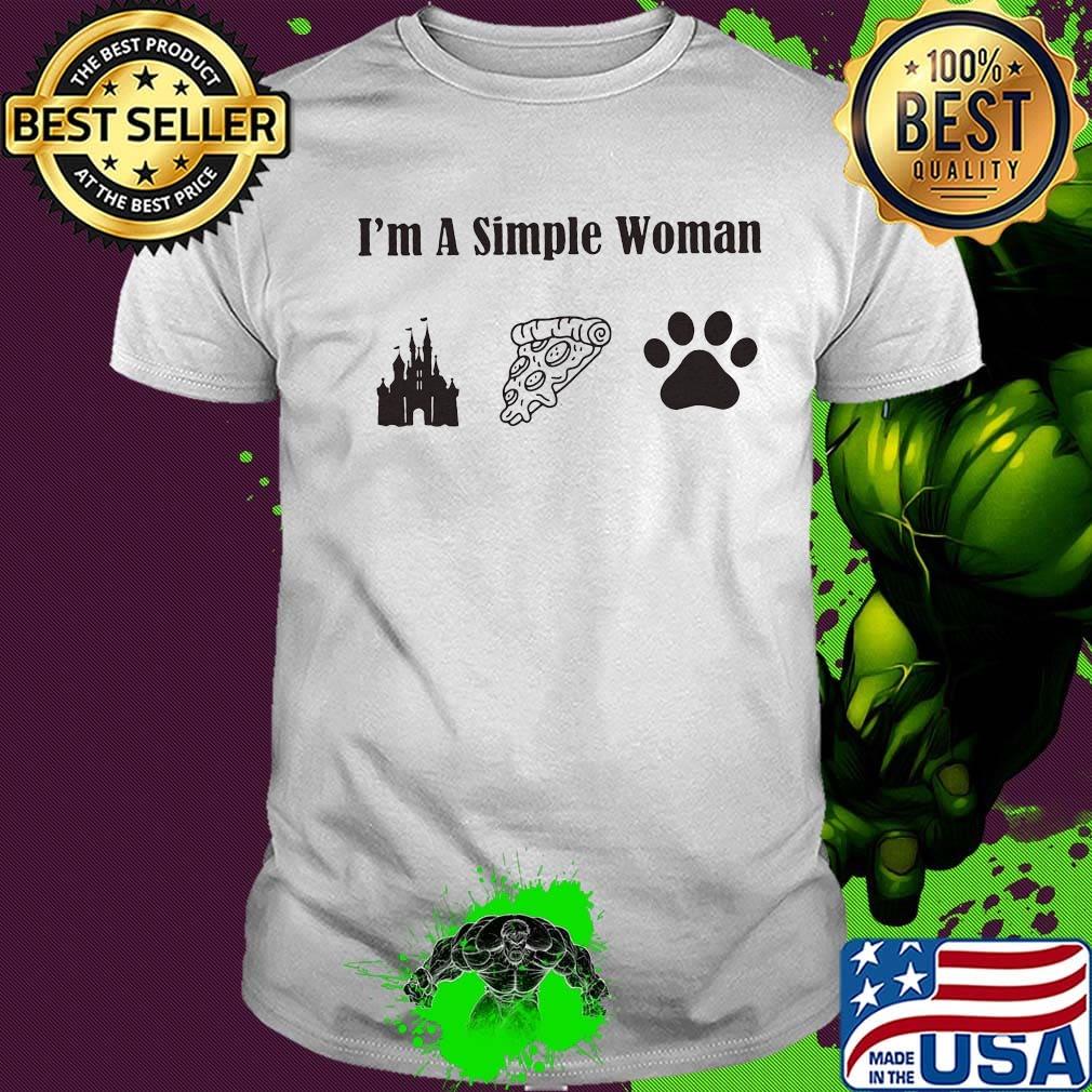 I'm a simple woman walt disney pizza and paw dog shirt