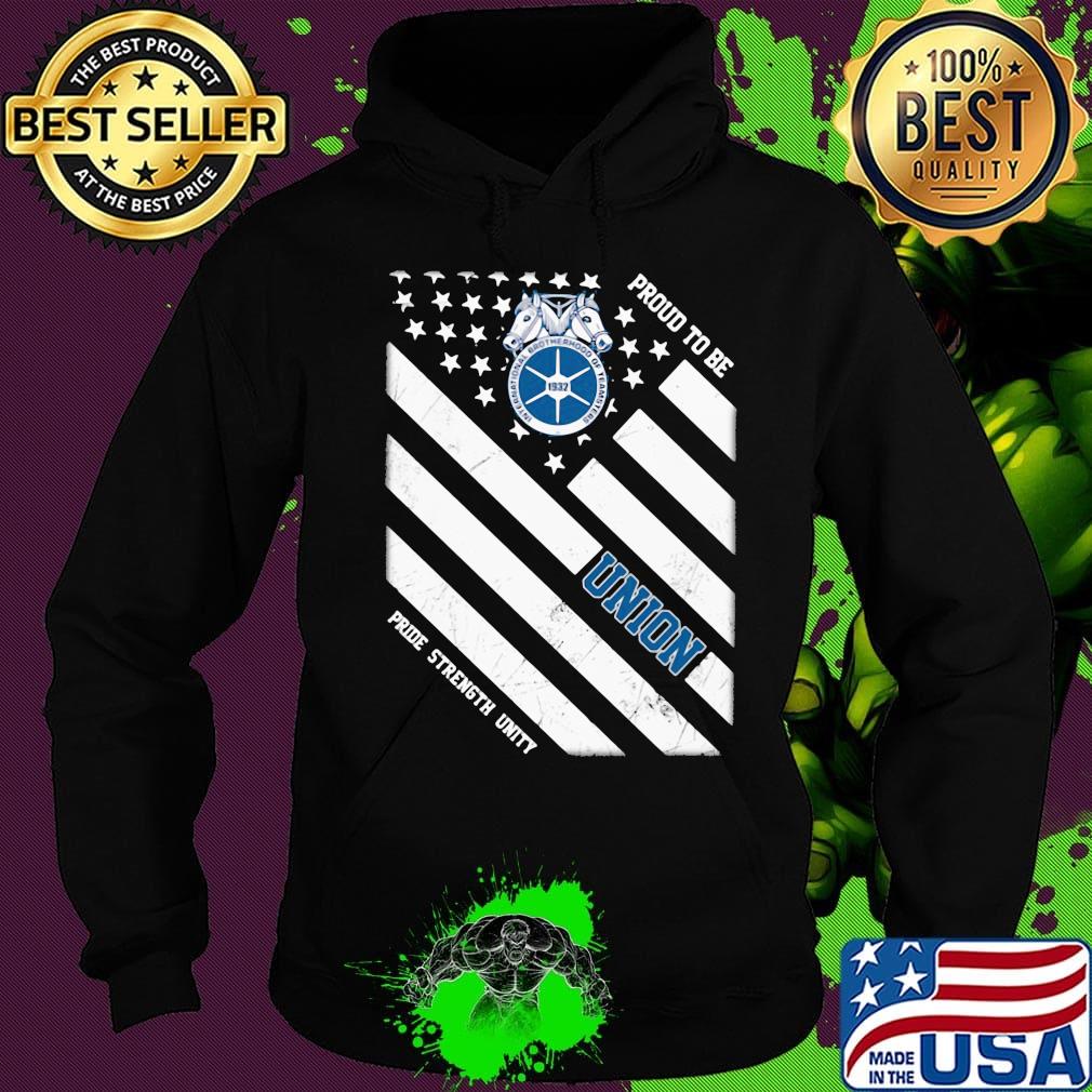 International brotherhood of teamster proud to be union pride strength unity american flag independence day s Hoodie International brotherhood of teamster proud to be union pride strength unity american flag independence day s Hoodie