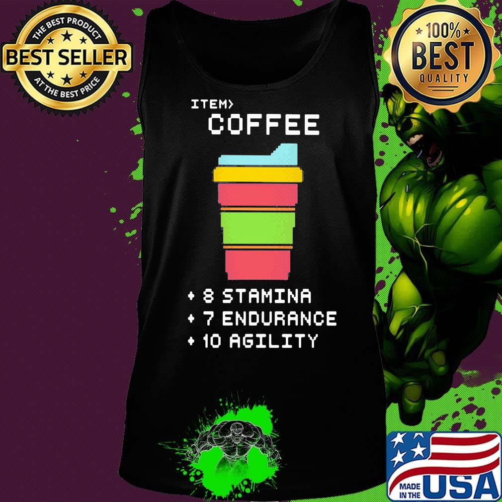 Item coffee 8 stamina 7 endurance 10 agility s Tank top Item coffee 8 stamina 7 endurance 10 agility s Tank top