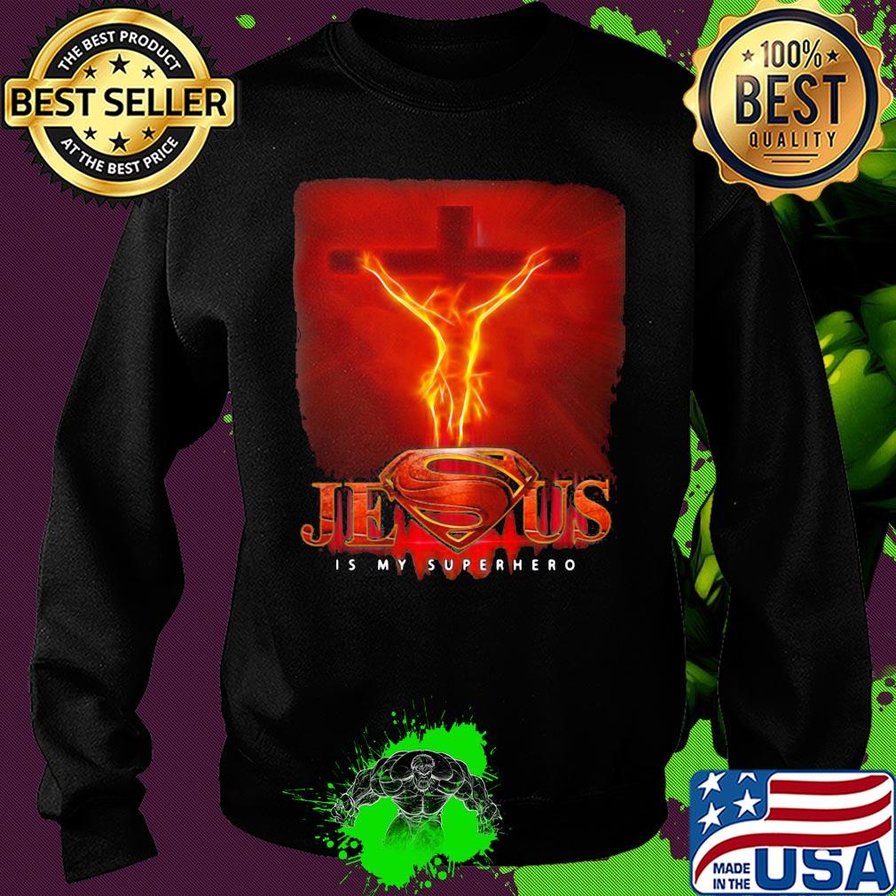 Jesus is my superhero fire s Sweater Jesus is my superhero fire s Sweater