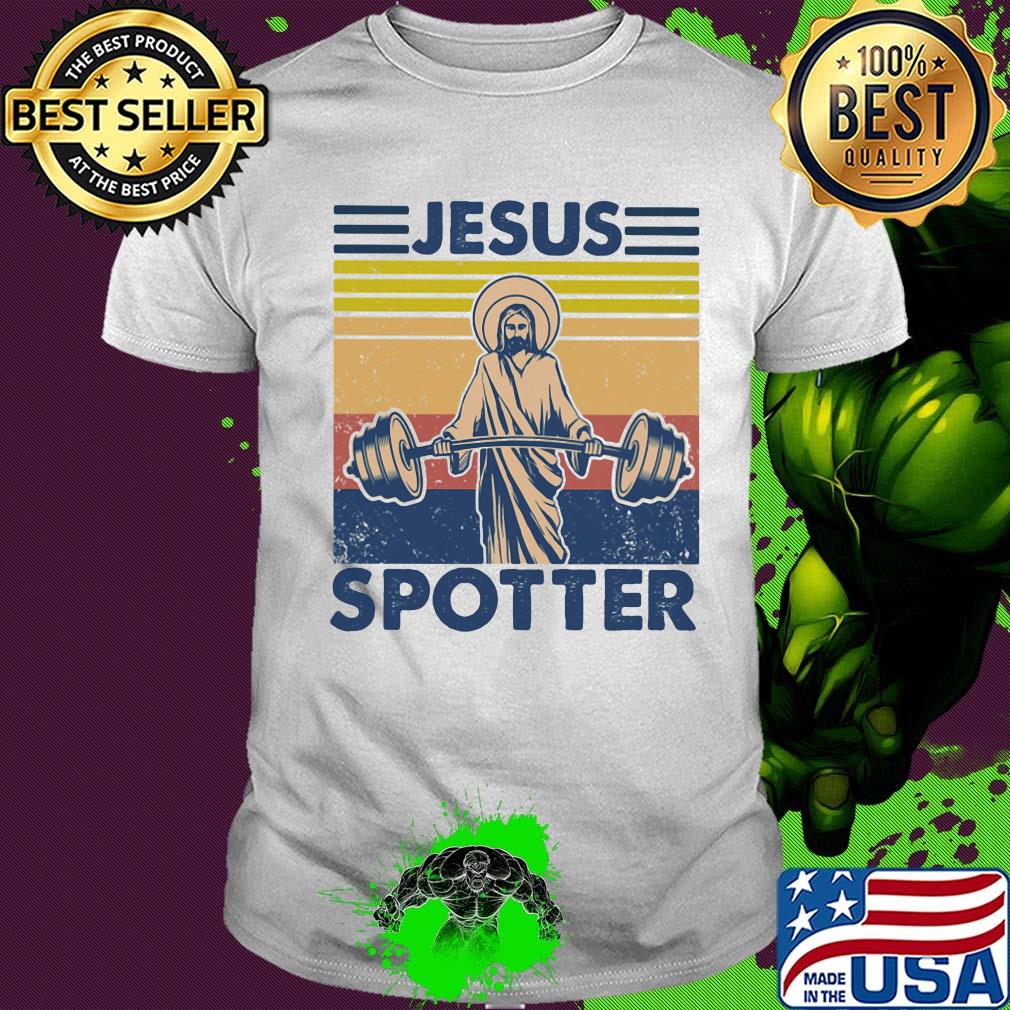 Jesus spotter weight lifting vintage retro shirt