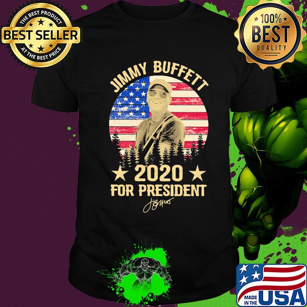 Jimmy buffett 2020 for president signature american flag independence day vintage shirt