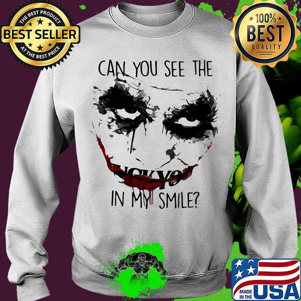 Joker can you see the in my smile s Sweater Joker can you see the in my smile s Sweater