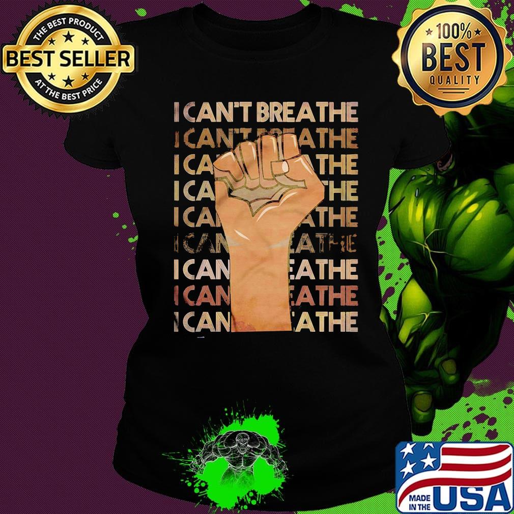 Juneteenth i can't breathe black lives matter s Ladies tee Juneteenth i can't breathe black lives matter s Ladies tee