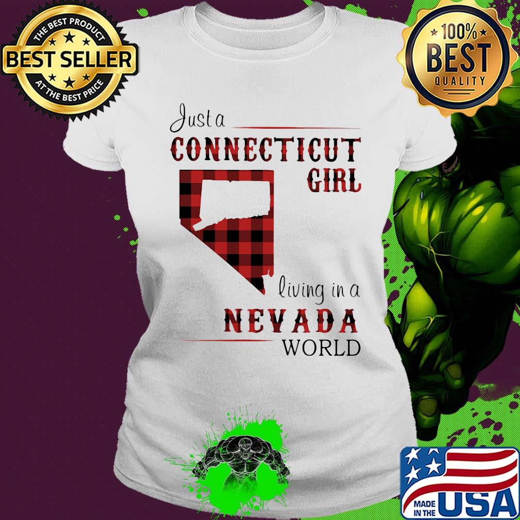 Just a connecticut girl living in a nevada world map s Ladies tee Just a connecticut girl living in a nevada world map s Ladies tee