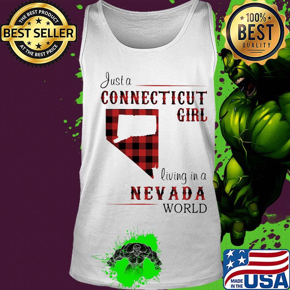 Just a connecticut girl living in a nevada world map s Tank top Just a connecticut girl living in a nevada world map s Tank top