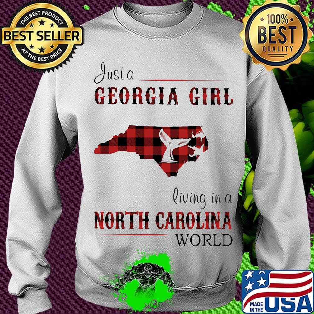 just a georgia girl living in a north carolina world s Sweater just a georgia girl living in a north carolina world s Sweater