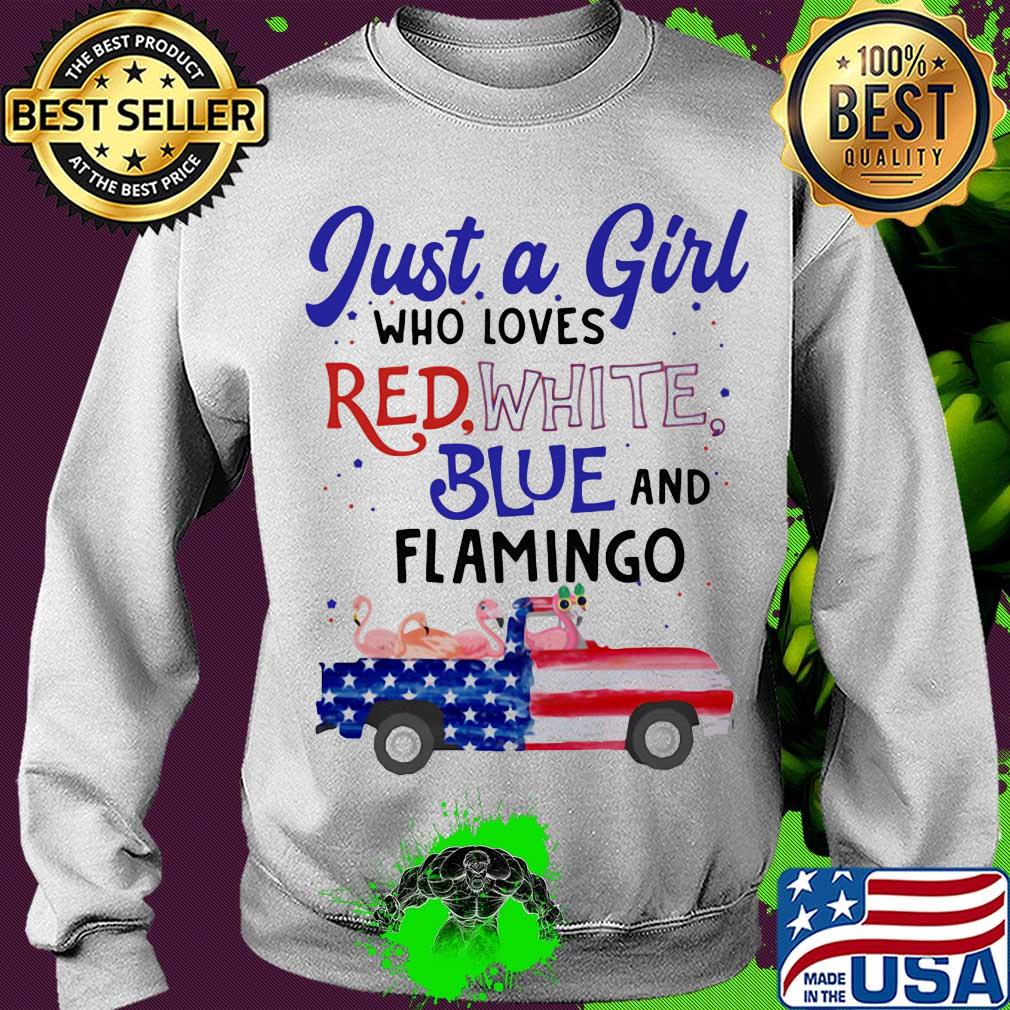 Just a girl who loves red white blue and flamingo american flag independence day s Sweater Just a girl who loves red white blue and flamingo american flag independence day s Sweater