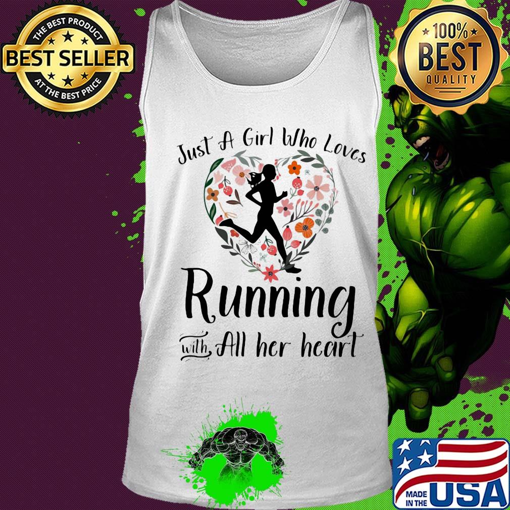 Just a girl who loves running with all her heart flowers s Tank top Just a girl who loves running with all her heart flowers s Tank top
