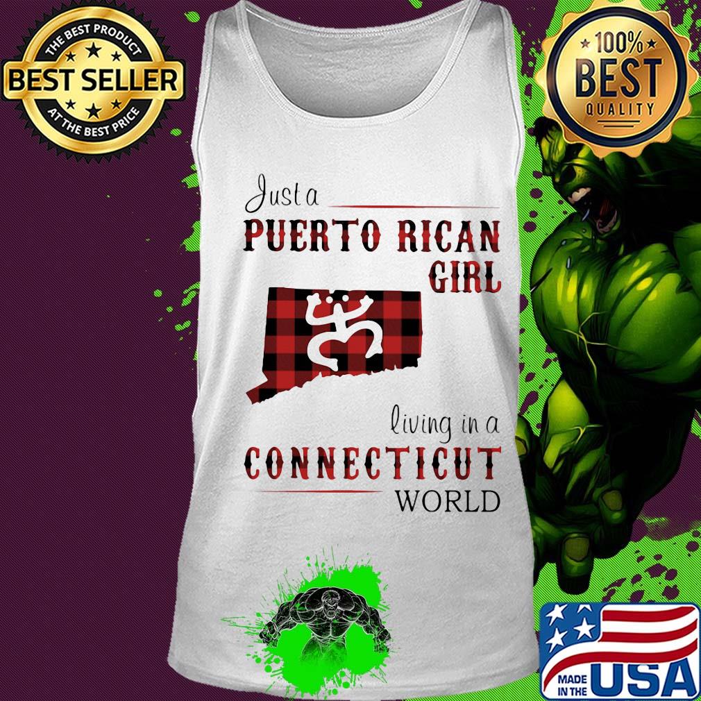 Just a puerto rican girl living in a connecticut world map s Tank top Just a puerto rican girl living in a connecticut world map s Tank top