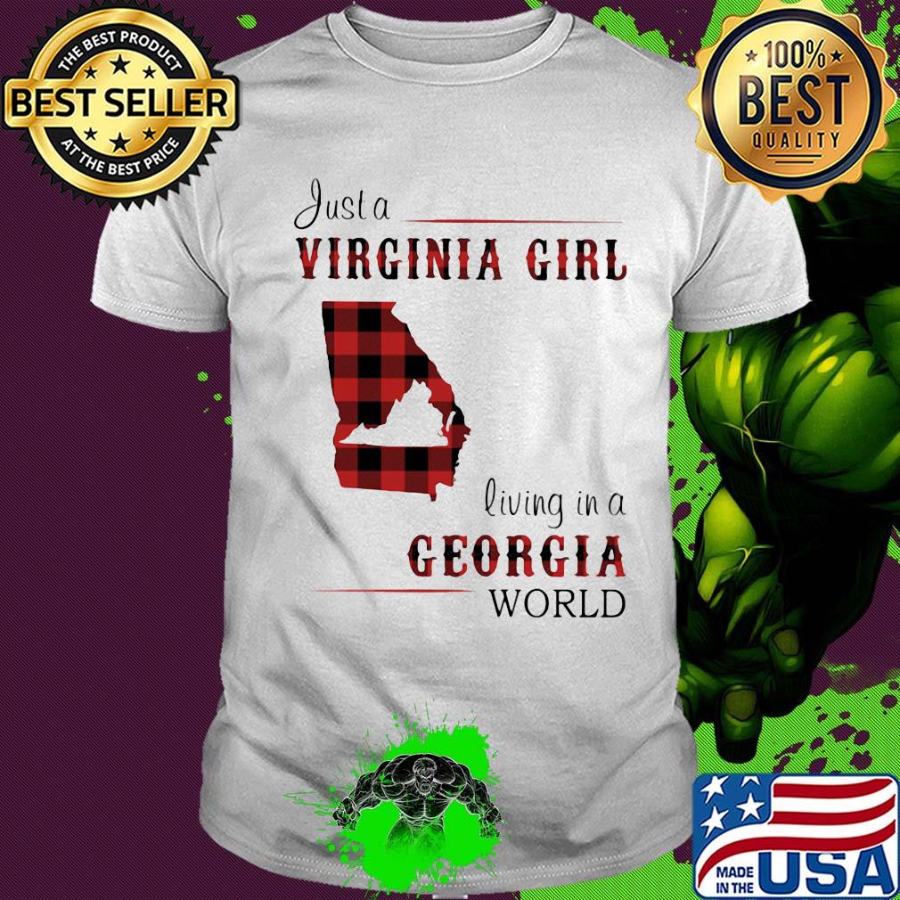 Just a virginia girl living in a georgia world map shirt