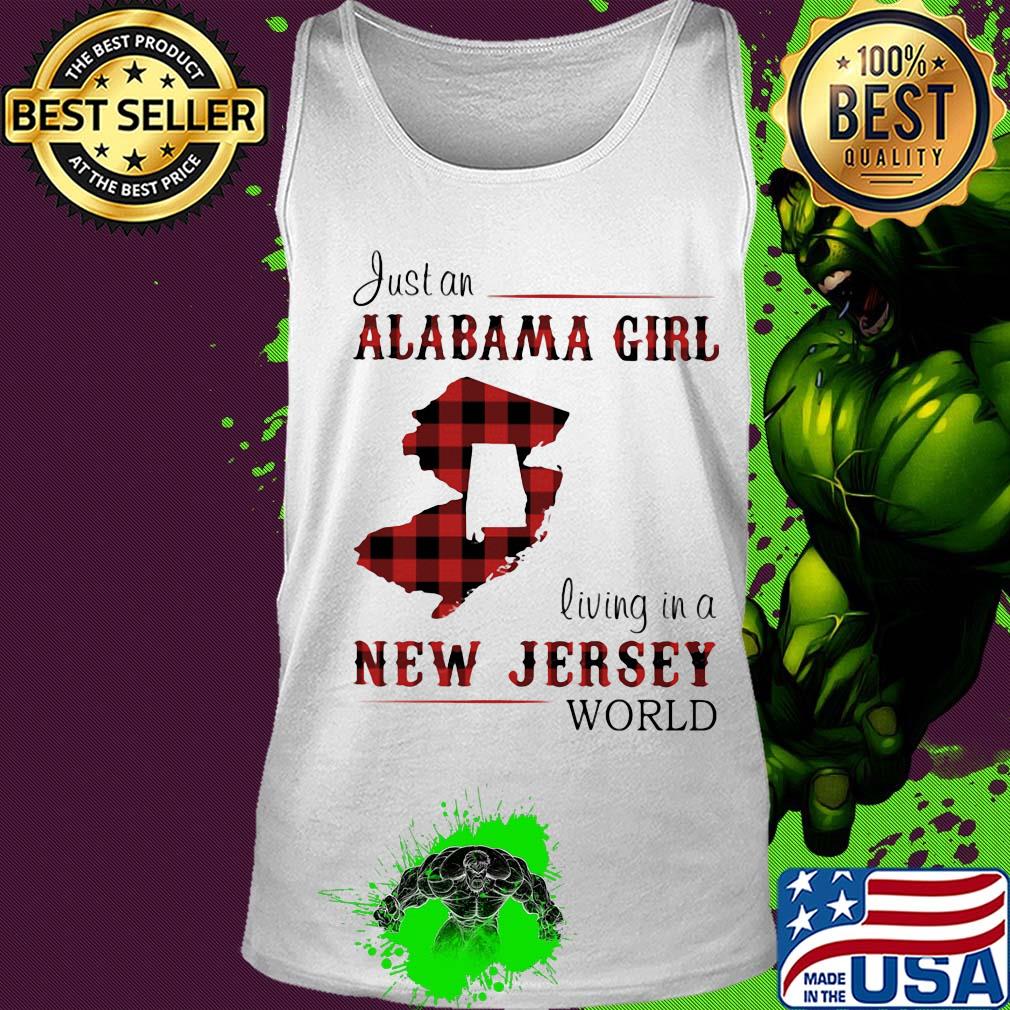 Just an alabama girl living in a new jersey world map s Tank top Just an alabama girl living in a new jersey world map s Tank top