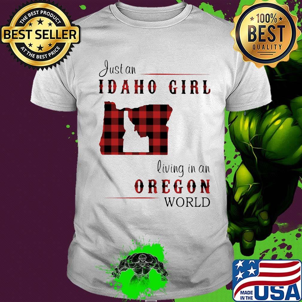 Just an Idaho girl living in an Oregon world map shirt