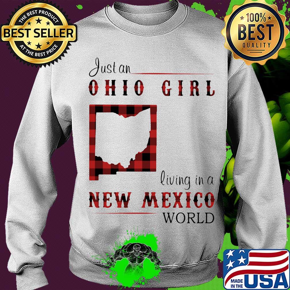 Just an ohio girl living in a new mexico world map s Sweater Just an ohio girl living in a new mexico world map s Sweater