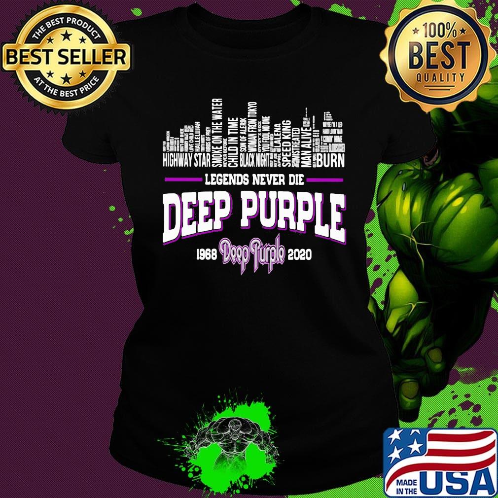 Legends never die deep purple 1968 2020 s Ladies tee Legends never die deep purple 1968 2020 s Ladies tee