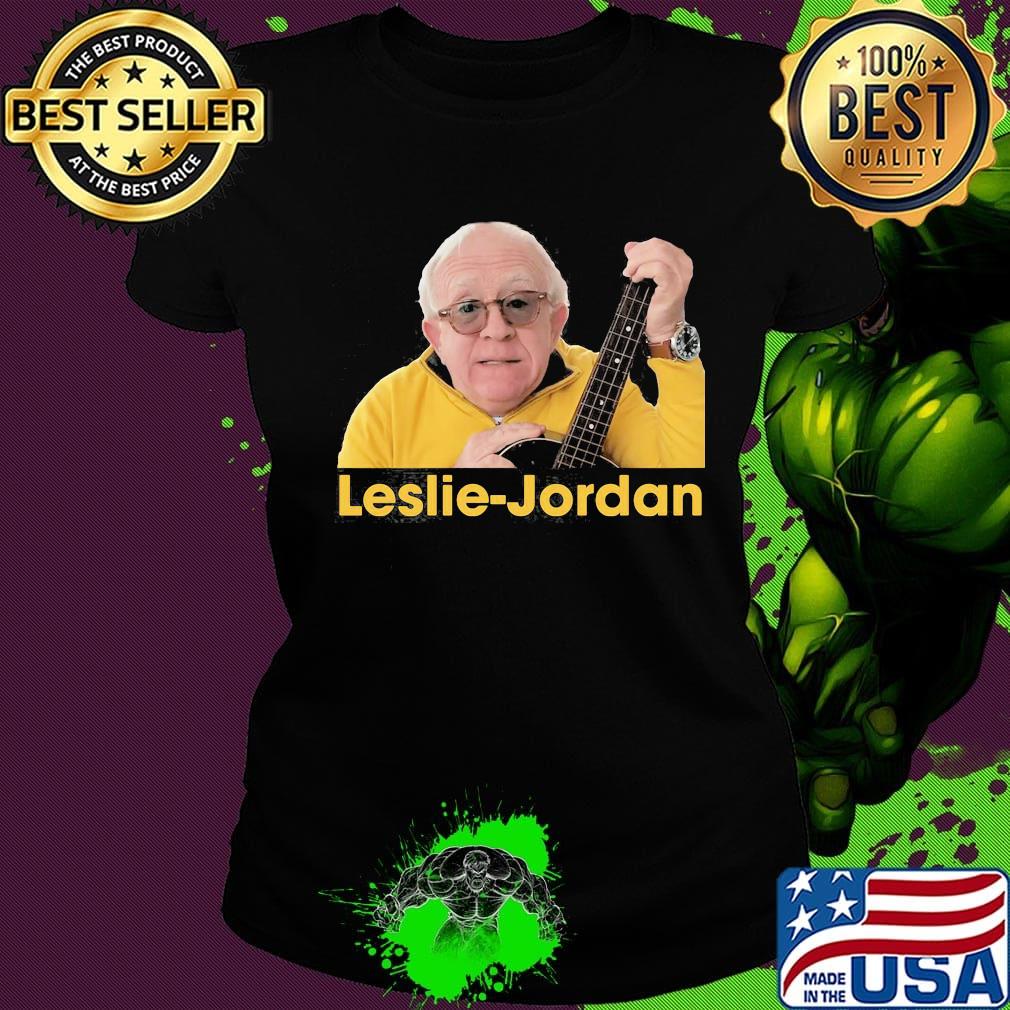 Leslie jordan playing guitar s Ladies tee Leslie jordan playing guitar s Ladies tee
