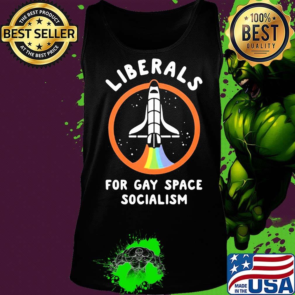 Lgbt liberals for gay space socialism s Tank top Lgbt liberals for gay space socialism s Tank top