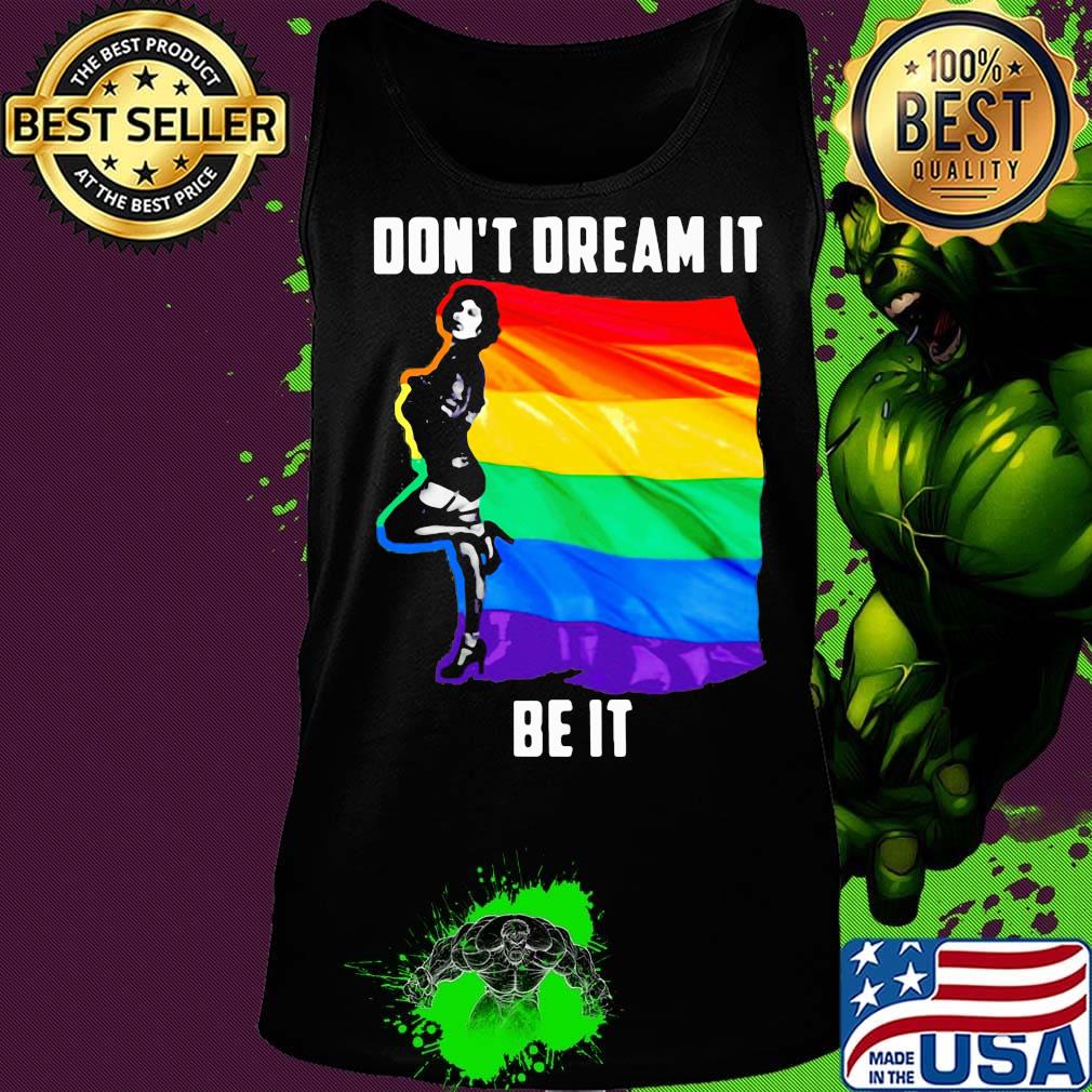 Lgbt rocky horror don't dream it be it s Tank top Lgbt rocky horror don't dream it be it s Tank top