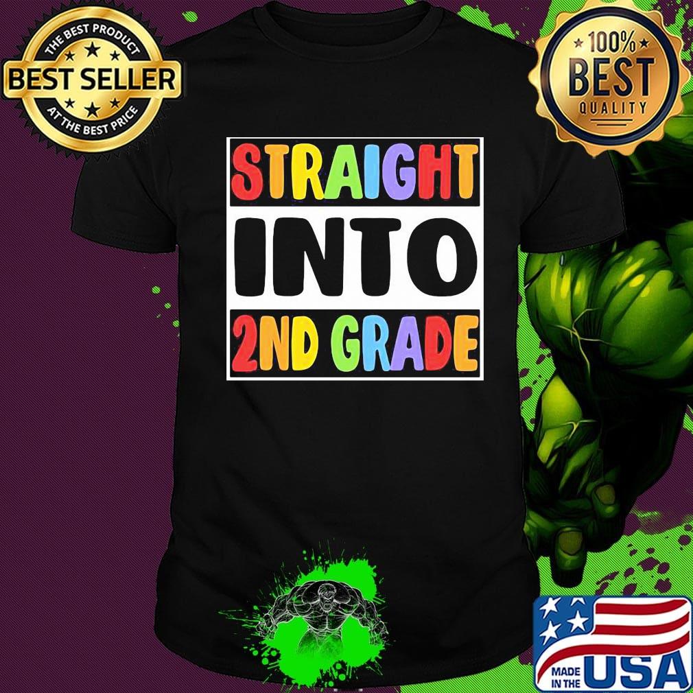 LGBt straight into 2nd grade shirt
