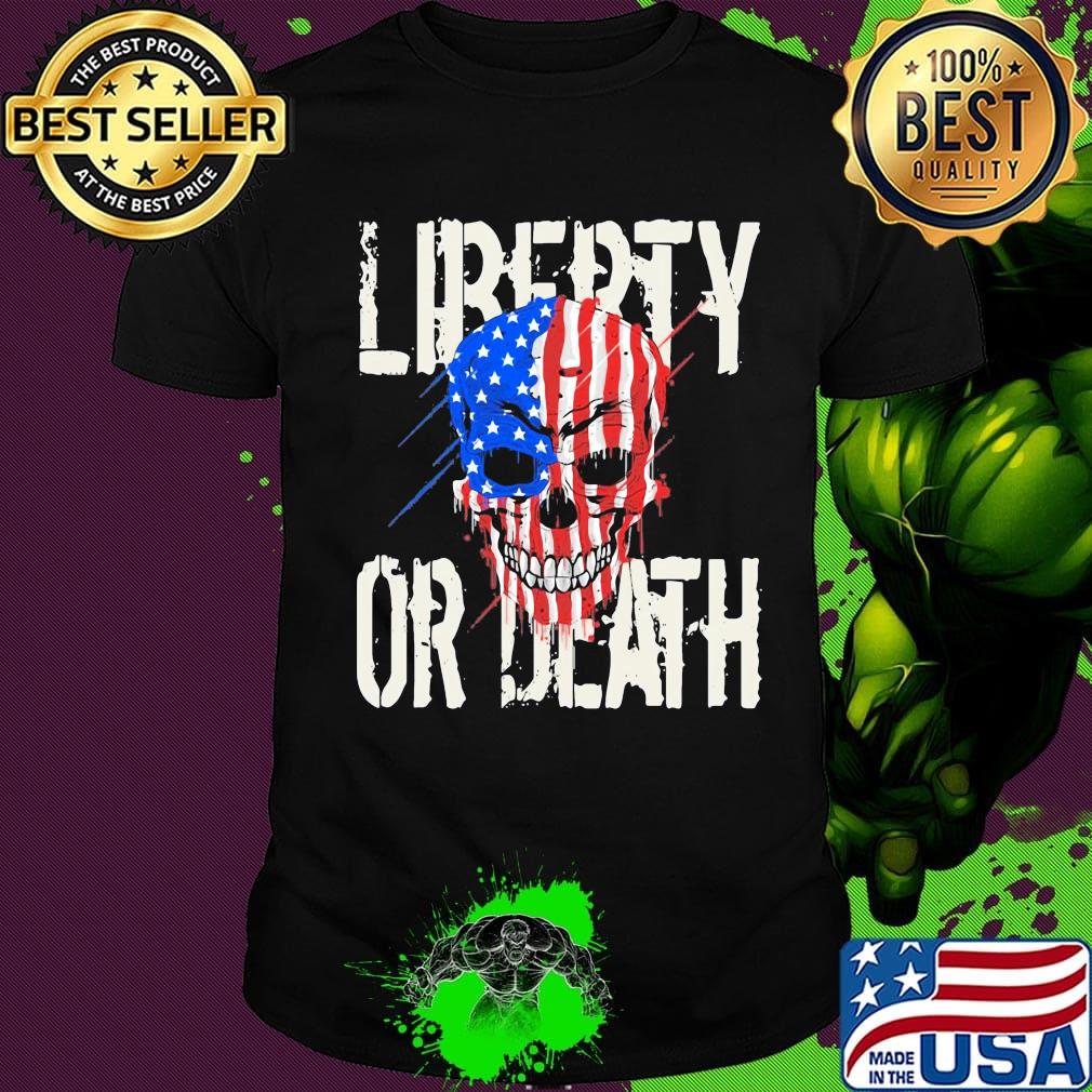 Liberty or death skull American flag veteran Independence day shirt