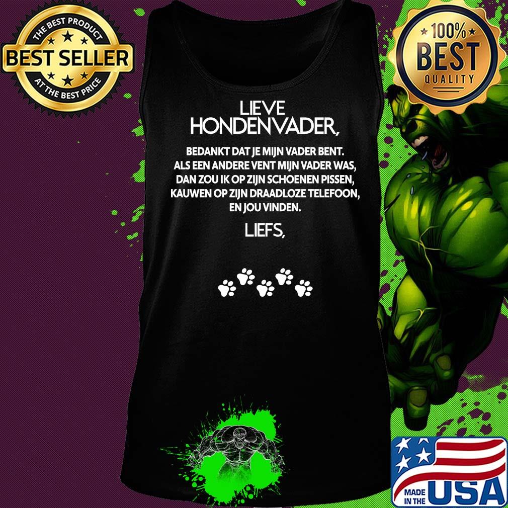 Lieve honden vader bedankt dat je mijn vader bent als een ansere paw s Tank top Lieve honden vader bedankt dat je mijn vader bent als een ansere paw s Tank top