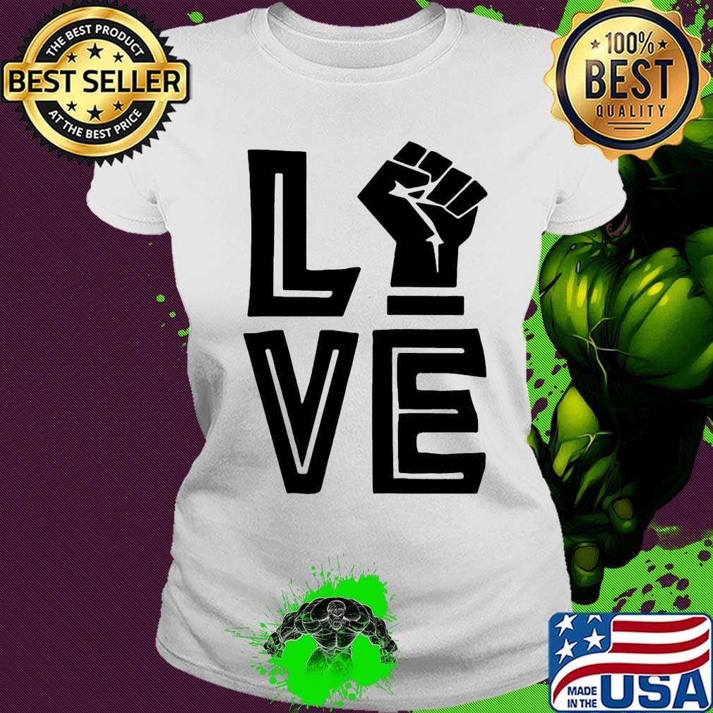 Live Black Lives Matter 2020 Shirt Ladies tee Live Black Lives Matter 2020 Shirt Ladies tee