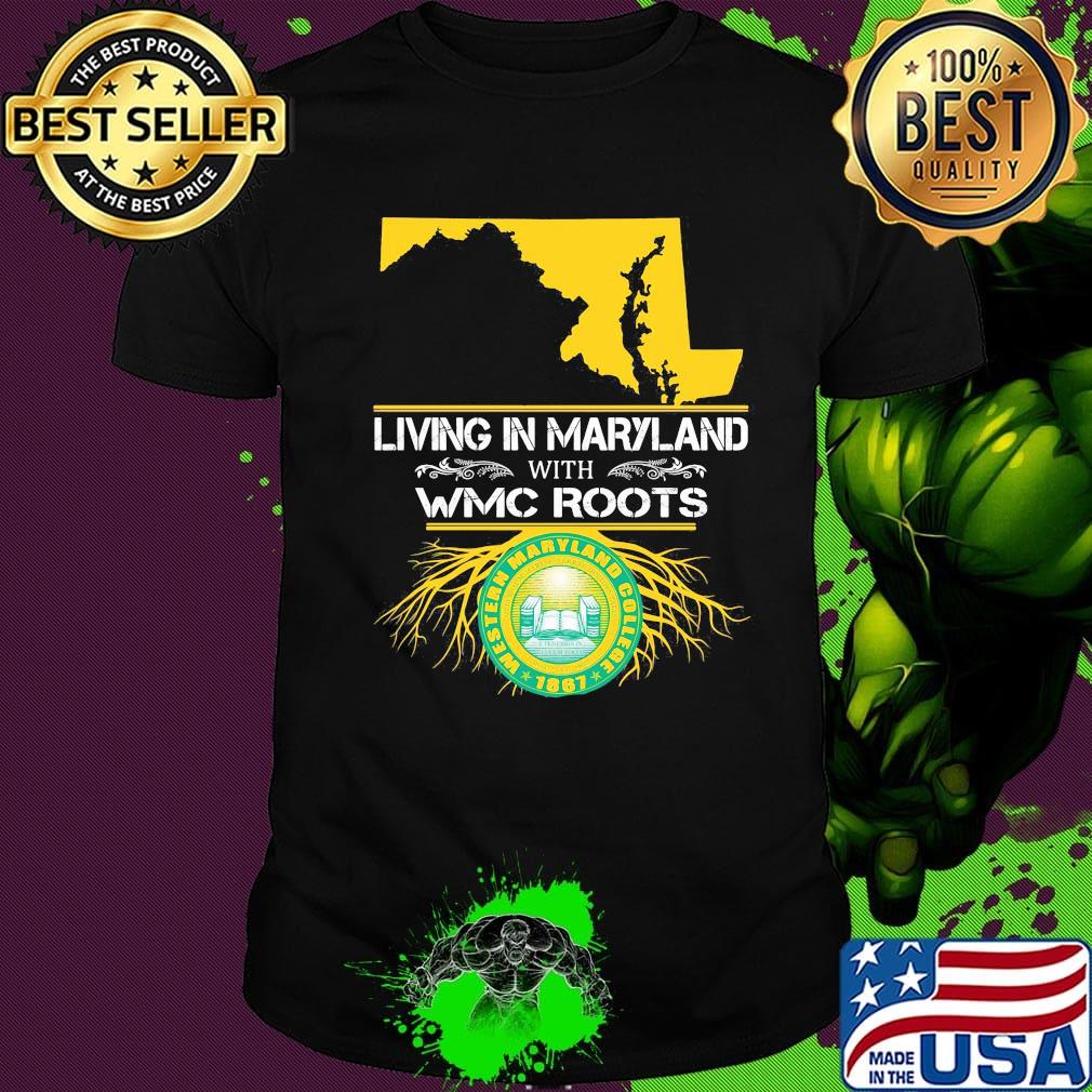 Living in maryland with WMC roots McDaniel College shirt