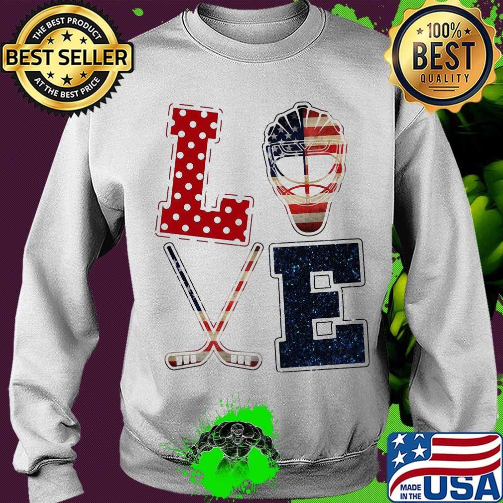 Love hockey American flag veteran Independence day s Sweater Love hockey American flag veteran Independence day s Sweater