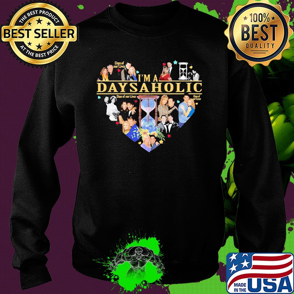 Love I'm a days of our lives aholic heart s Sweater Love I'm a days of our lives aholic heart s Sweater