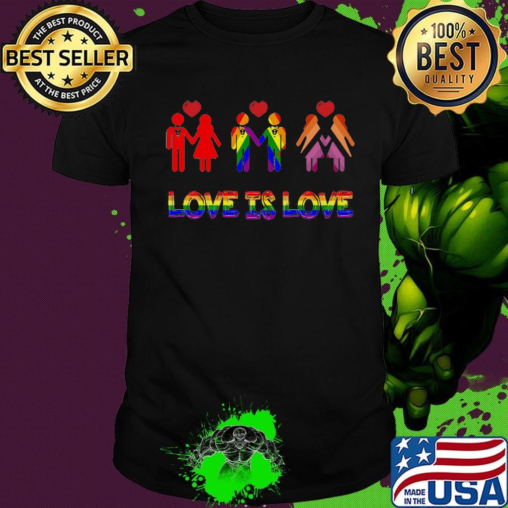 Love is love lgbt shirt