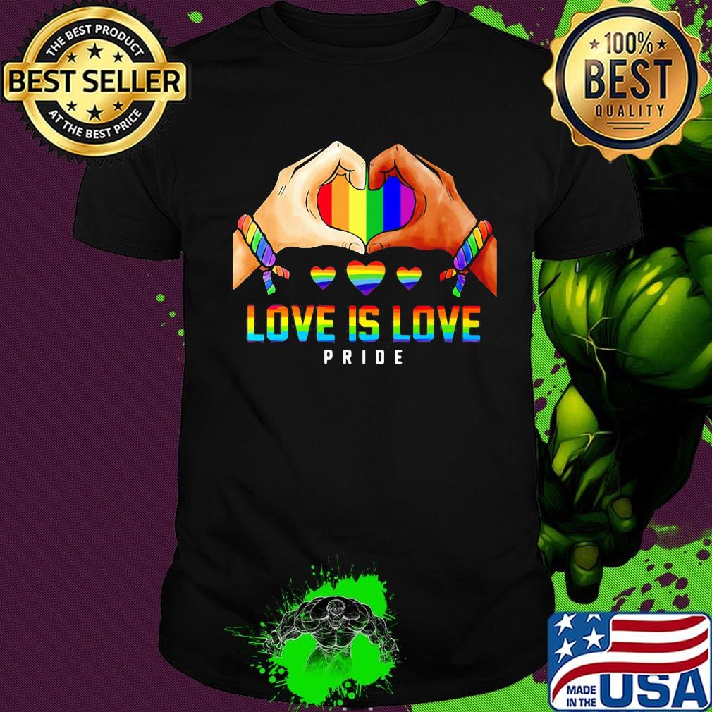 Love Is Love Pride Hand Heart LGBT Shirt