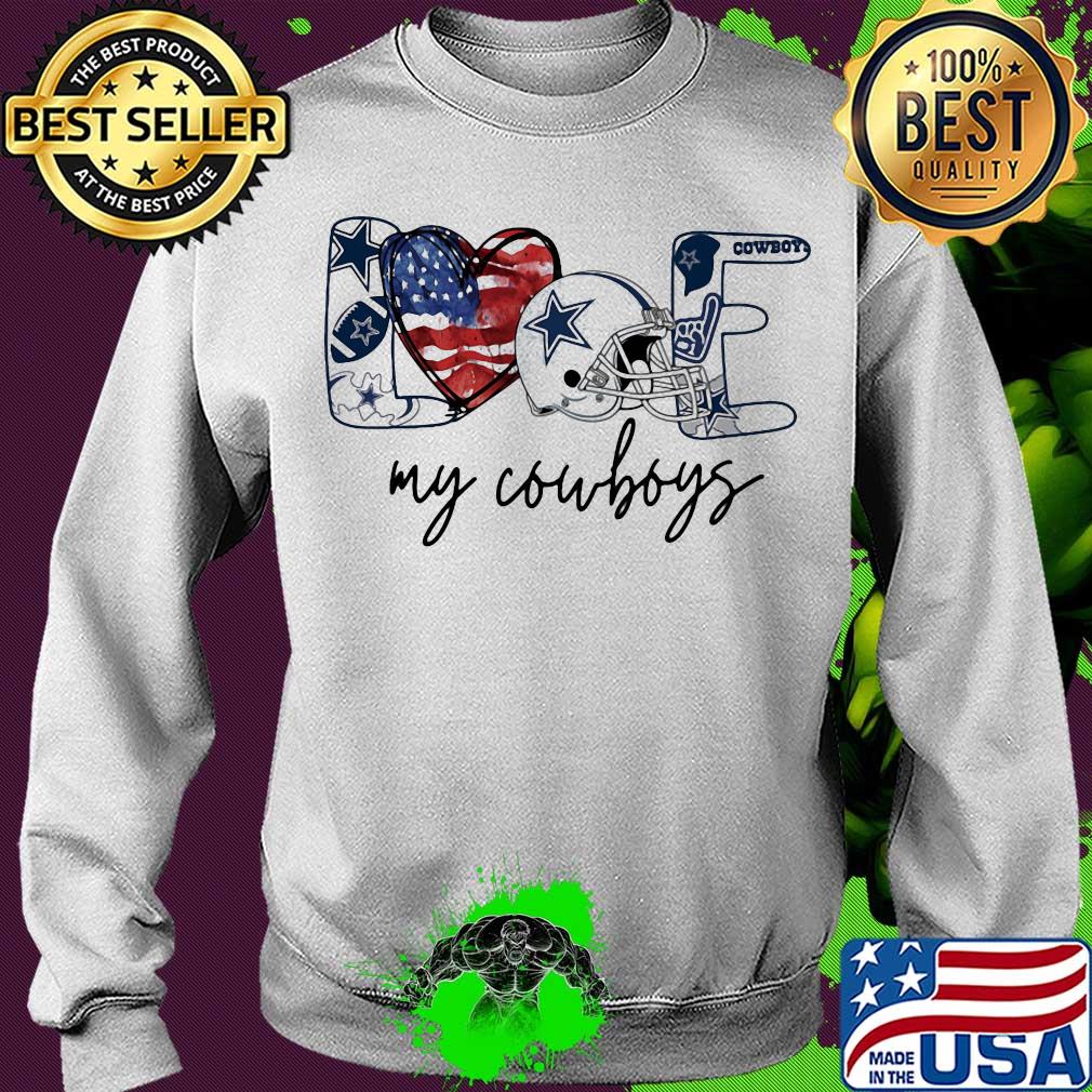 Love my dallas cowboys logo heart american flag independence day s Sweater Love my dallas cowboys logo heart american flag independence day s Sweater