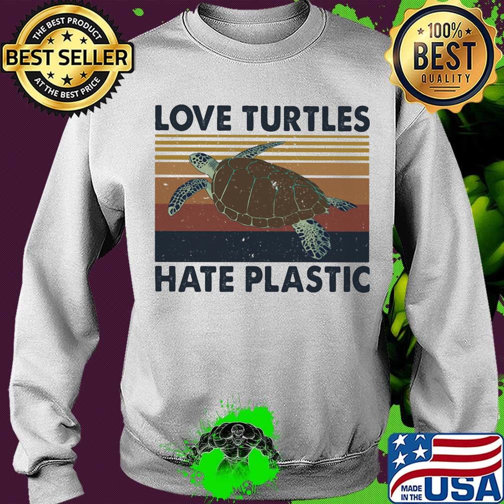 Love turtles hate plastic vintage retro s Sweater Love turtles hate plastic vintage retro s Sweater
